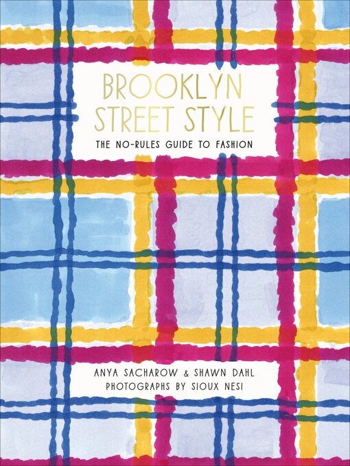 Title details for Brooklyn Street Style by Anya Sacharow - Available